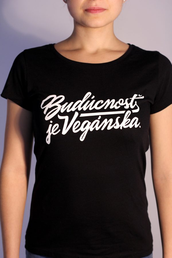 Dámske tričko - Budúcnosť je vegánska