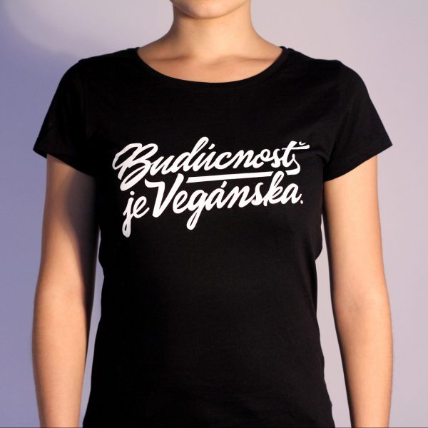 Dámske tričko - Budúcnosť je vegánska